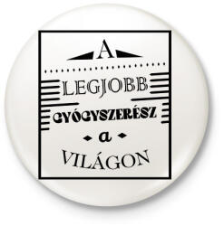 printfashion A legjobb gyógyszerész - Kitűző, hűtőmágnes - Fehér (7298776)