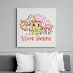 printfashion Stay weird - Vászonkép - Fehér (15487432)