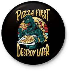 printfashion Előbb pizza, aztán pusztítás - Kitűző, hűtőmágnes - Fekete (11651339)