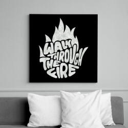 printfashion Walk through the fire - Vászonkép - Fekete (16391347)