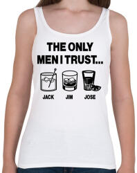 printfashion The only men I trust. . . Jack, Jim, Jose - Női atléta - Fehér (16784799)