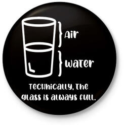 printfashion The glass is always full. - Kitűző, hűtőmágnes - Fekete (5784517)