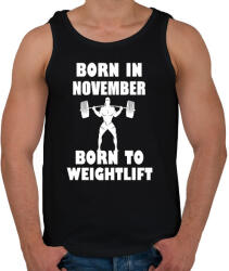 printfashion novemberben születve - súlyemelésre születve - Férfi atléta - Fekete (1392179)