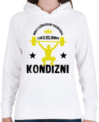 printfashion El kell mennem kondizni - Női kapucnis pulóver - Fehér (8951850)
