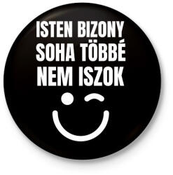 printfashion SOHA TÖBBÉ NEM ISZOK - Kitűző, hűtőmágnes - Fekete (11434720)