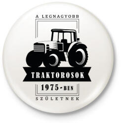 printfashion A legnagyobb traktorosok - Évszámmal - Kitűző, hűtőmágnes - Fehér (6598286)
