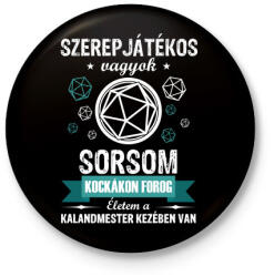 printfashion Sorsom kockákon forog - Kitűző, hűtőmágnes - Fekete (3103162)