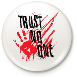 printfashion Trust no one - Kitűző, hűtőmágnes - Fehér (3075444)