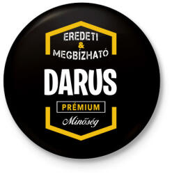 printfashion Darus prémium minőség - Kitűző, hűtőmágnes - Fekete (3097099)
