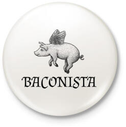 printfashion Baconista - Kitűző, hűtőmágnes - Fehér (8204341)