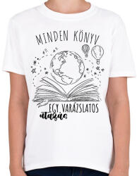 printfashion Minden könyv - egy varázslatos utazás - Gyerek póló - Fehér (7260170)