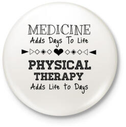 printfashion PHYSICAL THERAPY black - Kitűző, hűtőmágnes - Fehér (3074922)