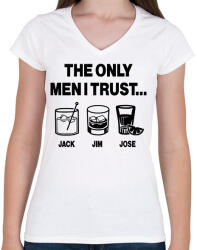 printfashion The only men I trust. . . Jack, Jim, Jose - Női V-nyakú póló - Fehér (16784816)