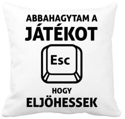 printfashion Abbahagytam a játékot, hogy eljöhessek - Párnahuzat, Díszpárnahuzat - Fehér (5785815)