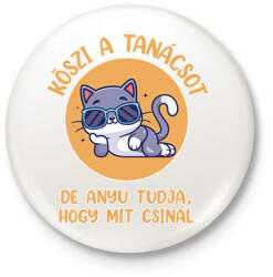 printfashion Köszi a tanácsot - Kitűző, hűtőmágnes - Fehér (7275634)