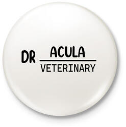 printfashion Dr. Acula - Veterinary - Kitűző, hűtőmágnes - Fehér (7234507)