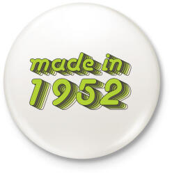 printfashion made-in-1952-green-grey - Kitűző, hűtőmágnes - Fehér (3076206)