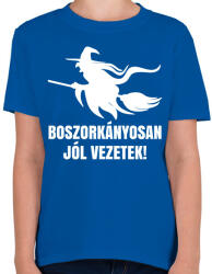 printfashion Boszorkányosan vezetek - Gyerek póló - Királykék (7705307)
