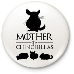 printfashion Mother of Chinchillas - Kitűző, hűtőmágnes - Fehér (14488610)