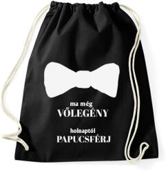 printfashion Ma még vőlegény holnaptól papucsférj - Sportzsák, Tornazsák - Fekete (5262619)