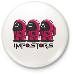 printfashion Squid games vs Among us - impostors - Kitűző, hűtőmágnes - Fehér (5555580)