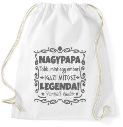 printfashion Nagypapa legenda - Sportzsák, Tornazsák - Fehér (1240709)