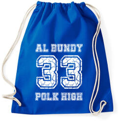 printfashion 33 Al Bundy - Sportzsák, Tornazsák - Bright royal (7691222)