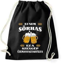 printfashion Ez nem sörhas! - Sportzsák, Tornazsák - Fekete (7024702)