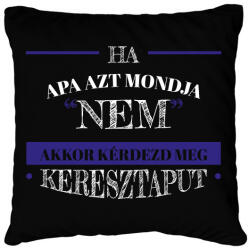 printfashion Kérdezd meg keresztaput - Párnahuzat, Díszpárnahuzat - Fekete (12685098)