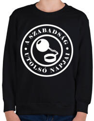 printfashion Szabadság utolsó napjai. . - Gyerek pulóver - Fekete (2618174)