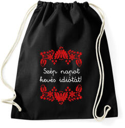 printfashion Szép napot kevés idiótát! - Sportzsák, Tornazsák - Fekete (16384022)