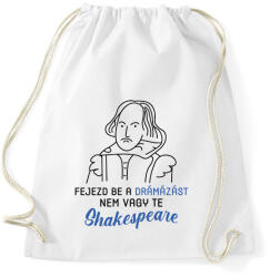 printfashion Nem vagy te Shakespeare - Sportzsák, Tornazsák - Fehér (8593602)