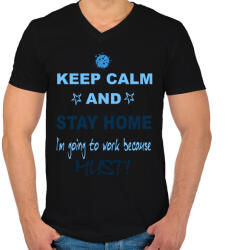 printfashion KEEP CALM AND STAY HOME - Férfi V-nyakú póló - Fekete (2476767)