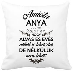 printfashion Amióta anya vagyok. - Párnahuzat, Díszpárnahuzat - Fehér (277801)