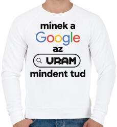 printfashion Minek a google az uram mindent tud - Férfi pulóver - Fehér (16392298)