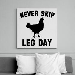 printfashion Never Skip Leg Day - Vászonkép - Fehér (6627503)