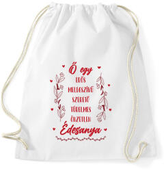 printfashion Ő egy Édesanya - Sportzsák, Tornazsák - Fehér (13297638)
