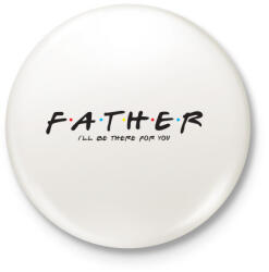 printfashion Father forever - Kitűző, hűtőmágnes - Fehér (3088866)