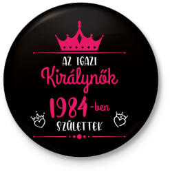 printfashion Az igazi királynők - Évszámmal - Kitűző, hűtőmágnes - Fekete (7153042)