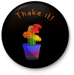 printfashion thake it - Kitűző, hűtőmágnes - Fekete (3097586)