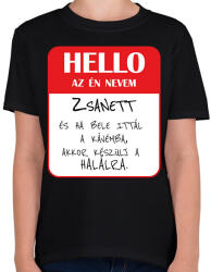 printfashion Hello az én nevem - Bögre - Gyerek póló - Fekete (7021289)