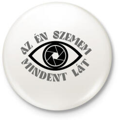 printfashion Az én szemem mindent lát - Fotós - Kitűző, hűtőmágnes - Fehér (7259601)