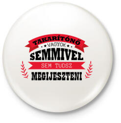 printfashion Takarítónő vagyok - Kitűző, hűtőmágnes - Fehér (9282928)