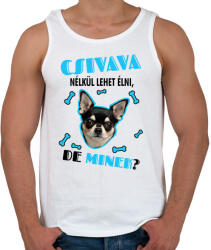 printfashion Csivava nélkül lehet élni, de minek? - Férfi atléta - Fehér (6927355)