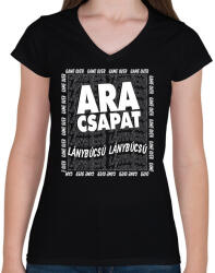 printfashion Ara csapat -Lánybúcsú - Női V-nyakú póló - Fekete (7263606)