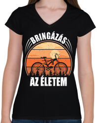 printfashion Bringázás az életem - Női V-nyakú póló - Fekete (8517259)