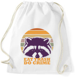 printfashion Eat trash do crime - Sportzsák, Tornazsák - Fehér (11639074)