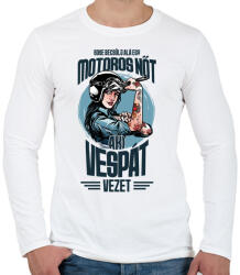printfashion Sose becsülj alá egy motors nőt - Vespa - Férfi hosszú ujjú póló - Fehér (4343162)