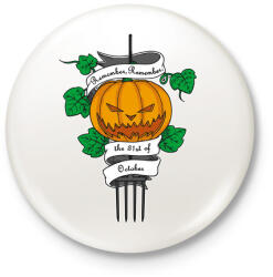 printfashion Remember, remember - Kitűző, hűtőmágnes - Fehér (3082014)