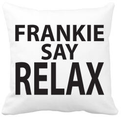 printfashion frankie-say-relax-black - Párnahuzat, Díszpárnahuzat - Fehér (876854)